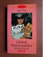 Anticariat: Amy Tan - Clubul norocoaselor