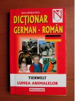 Anticariat: Anca Barbulescu - Dictionar German-Roman (lumea animalelor)