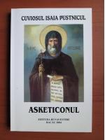 Anticariat: Cuviosul Isaia Pustnicul - Asketiconul