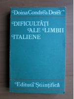 Anticariat: Doina Condrea Derer - Dificultati ale limbii italiene