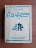 Anticariat: Dostoievski - Casa mortilor (1944)