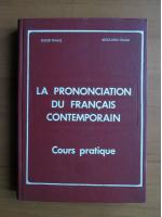 Anticariat: Eugen Tanase - La prononciation du francais contemporain