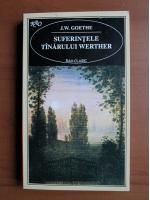 Anticariat: Goethe - Suferintele tanarului Werther