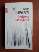 Anticariat: Haruki Murakami - Padurea norvegiana (Top 10+)