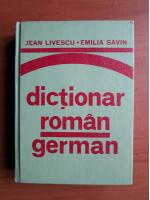 Anticariat: Jean Livescu, Emilia Savin - Dictionar Roman-German