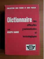 Joseph Hanse - Dictionnaire des difficultes grammaticales et lexicologiques