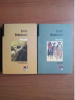 Liviu Rebreanu - Rascoala (2 volume, 2007)