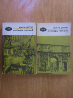 Anticariat: Pierre Grimal - Civilizatia romana (2 volume)