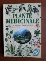 Plante medicinale (recunoastere si uz terapeutic , alimentar , aromatizant , cosmetic)