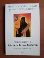 Spiritualitatea Sfantului Siluan Athonitul