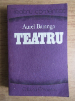 Anticariat: Aurel Baranga - Teatru