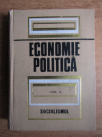 Economia politica a socialismului (volumul 2)