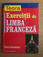 Elena Gorunescu - Exercitii de limba franceza
