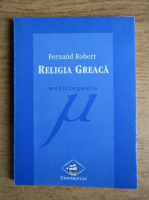 Fernand Robert - Religia greaca
