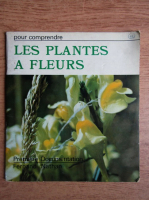 Georgette Barthelemy - Les plantes a fleurs