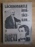 Ion Filipciuc - Lacramiorele invataceilor si Eminescu