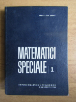 Anticariat: Ion Gh. Sabac - Matematici speciale (volumul 1)