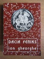 Ion Gheorghe - Dacia Feniks