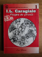 Ion Luca Caragiale - Pagini de proza