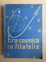 Anticariat: Iosif Micu - Era cosmica in filatelie