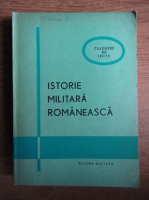 Anticariat: Istorie militara romaneasca