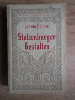 Johann Plattner - Stolzenburger Gestalten