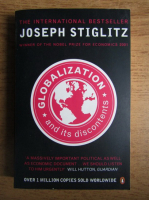 Joseph E. Stiglitz - Globalization and its discontents