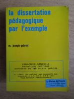 M. Joseph-Gabriel - La dissertation pedagogique par l'example