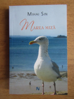 Anticariat: Mihai Sin - Marea miza