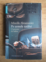 Mireille Abramovici - Pe urmele tatalui