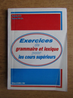 Natalia Ott - Exercices de grammaire et lexique pour les cours superieurs