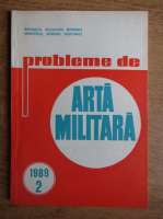 Revista probleme de arta militara, nr. 2, 1989