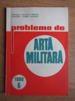 Revista probleme de arta militara, nr. 6, 1988