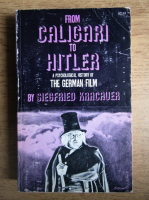 Siegfried Kracauer - From caligari to Hitler