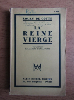 Souky de Cotte - La reine vierge (1900)