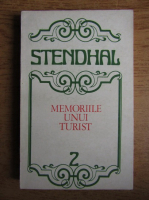 Anticariat: Stendhal - Memoriile unui turist (volumul 2)