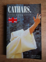 Yves Rouquette - Cathars