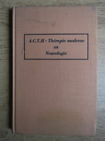 ACTH. Therapie moderne en neurologie