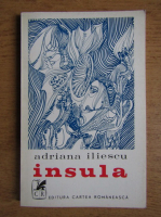 Adriana Iliescu - Insula