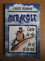Anticariat: Carol Roman - Miracole
