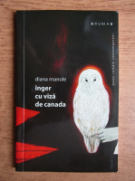 Diana Manole - Inger cu viza de Canada