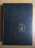 Anticariat: Dictionar Enciclopedic, A-C (volumul 1)