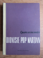 Dionisie Pop Martian - Opere economice