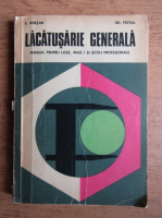 E. Ariesan - Lacatusarie generala, manual pentru licee anul I si scoli profesionale (1976)