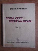 George Gregorian - Doua fete dintr-un neam (1941)