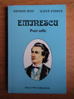 Anticariat: George Nitu - Eminescu, poet orfic