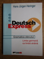 Hans Jurgen Heringer - Deutsch express