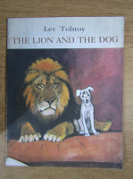 Lev Tolstoi - The lion and the dog