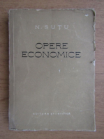 N. Sutu - Opere economice
