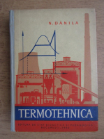 Anticariat: Nicolae Danila - Termotehnica 